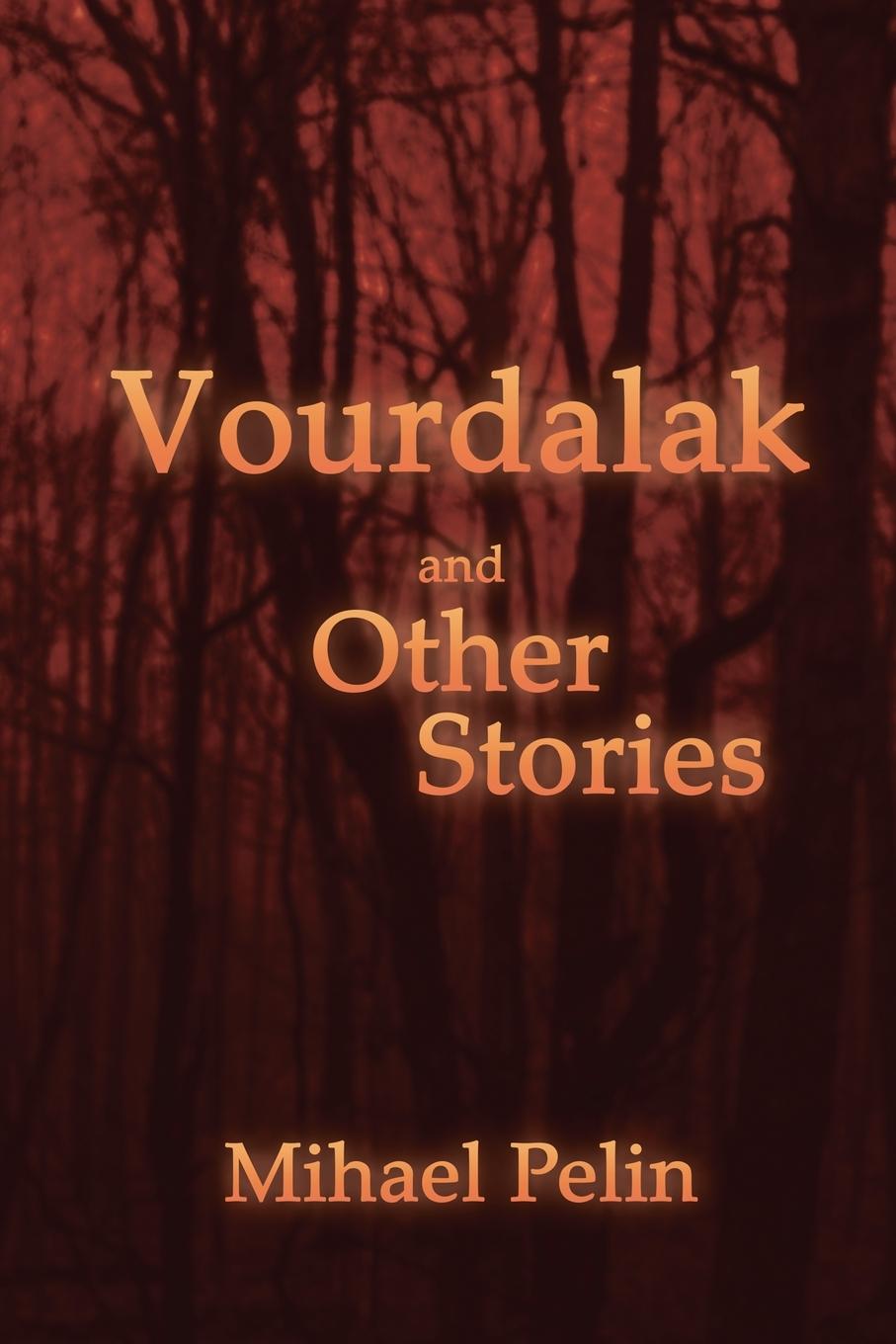Vorderes Coverbild Vourdalak and Other Stories / Who Casts No Shadow