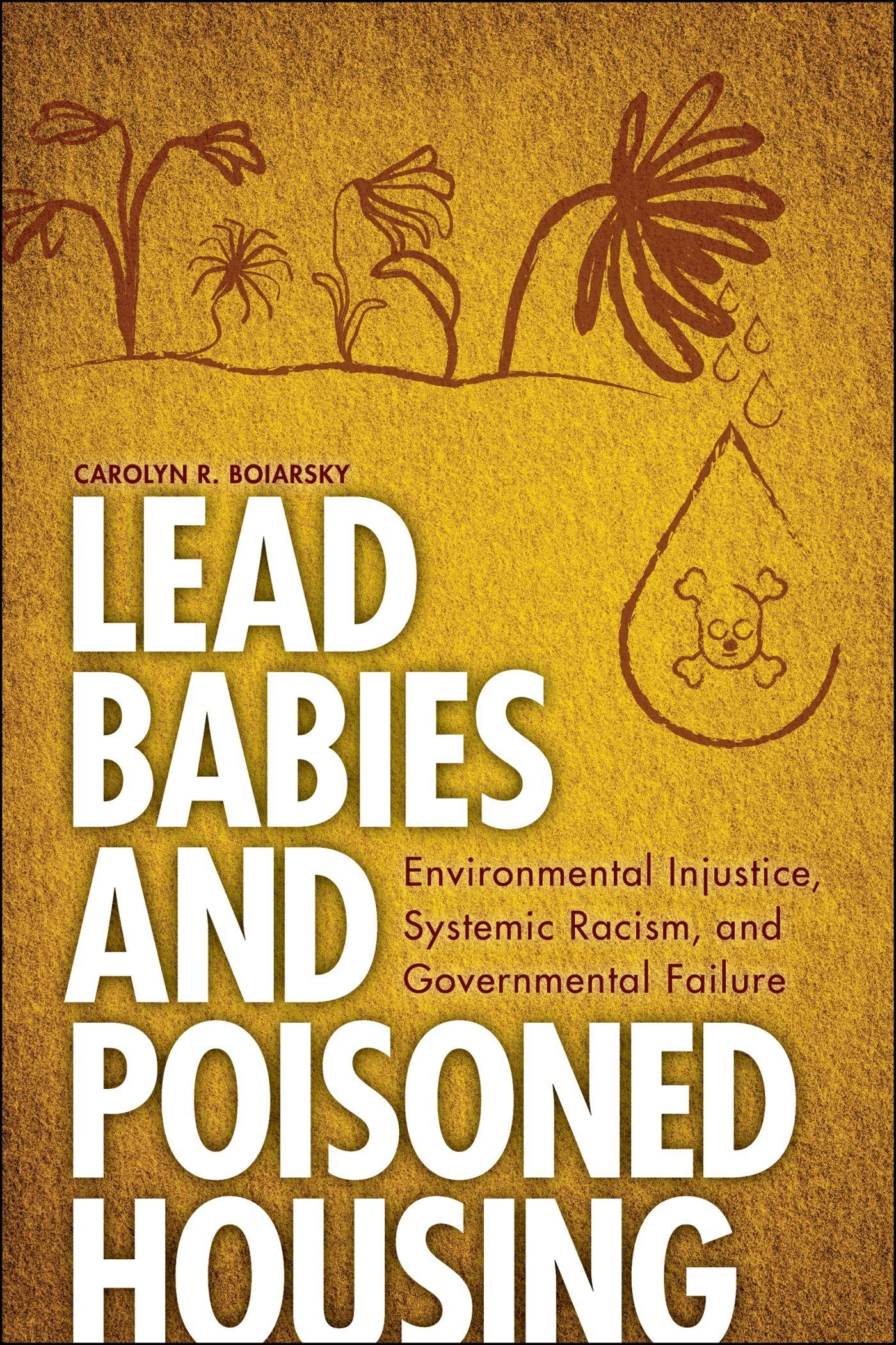 Vorderes Coverbild Lead Babies and Poisoned Housing