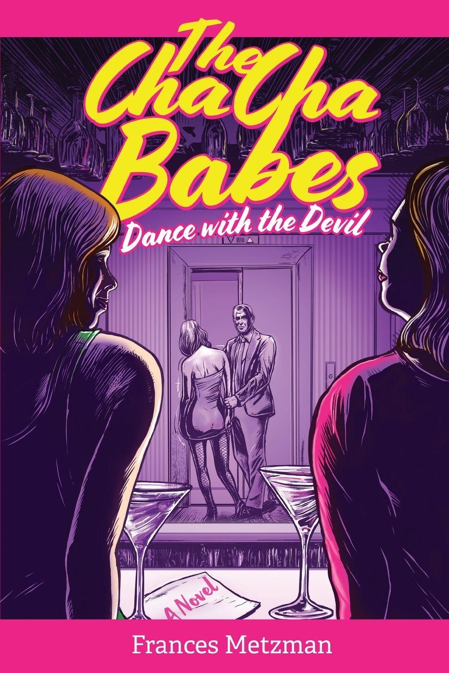 Vorderes Coverbild The Cha Cha Babes Dance with the Devil