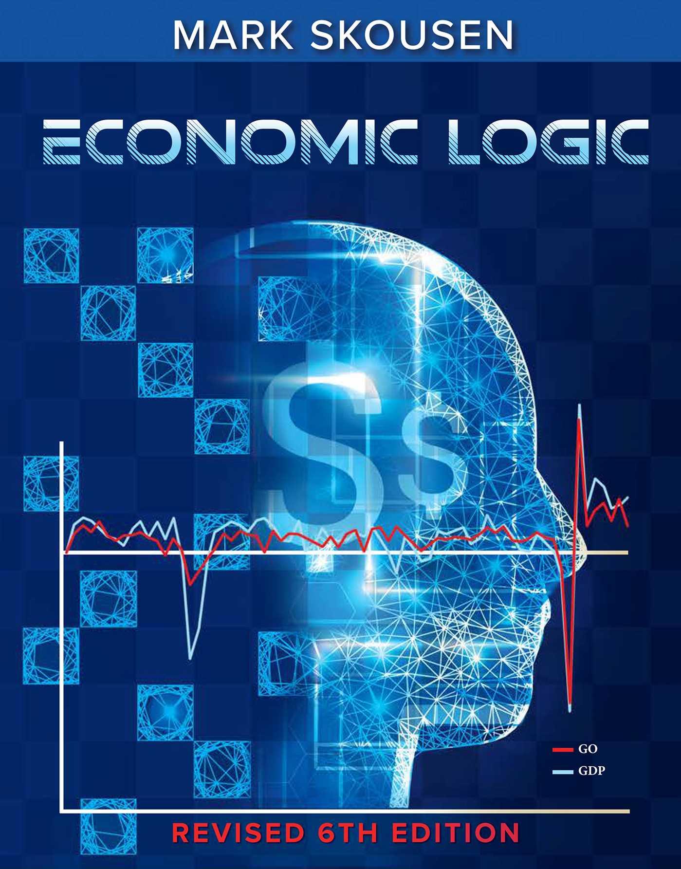 Vorderes Coverbild Economic Logic, Sixth Edition