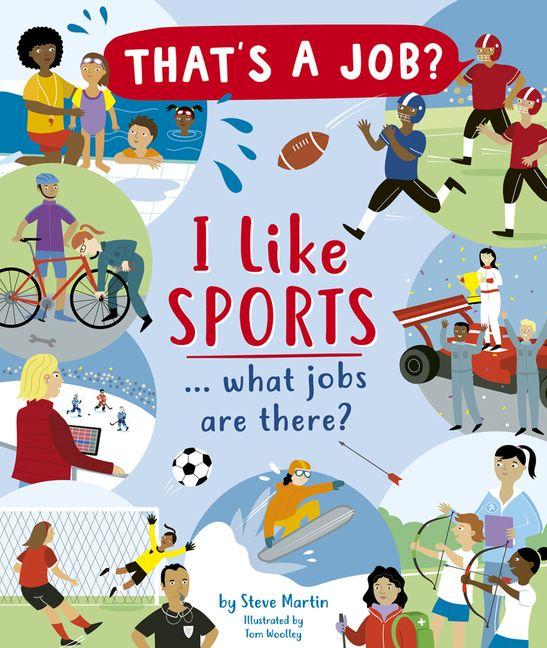 Vorderes Coverbild I Like Sports ... What Jobs Are There?