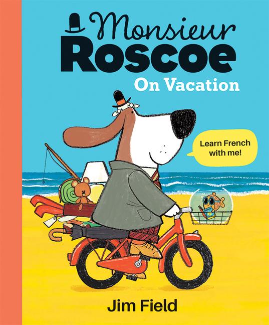 Vorderes Coverbild Monsieur Roscoe on Vacation