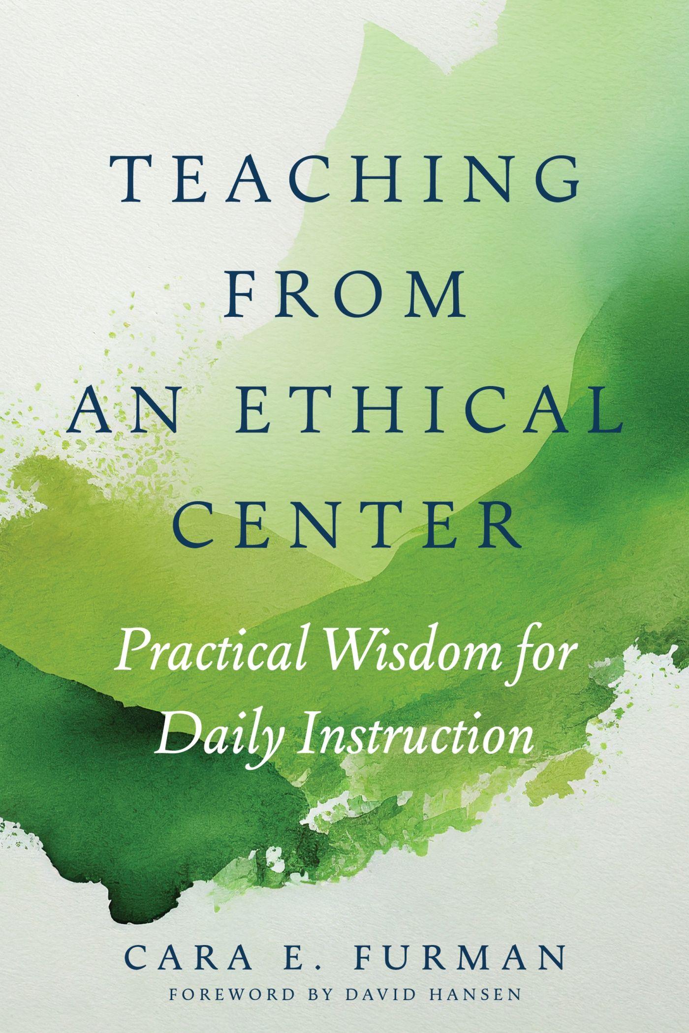 Vorderes Coverbild Teaching from an Ethical Center