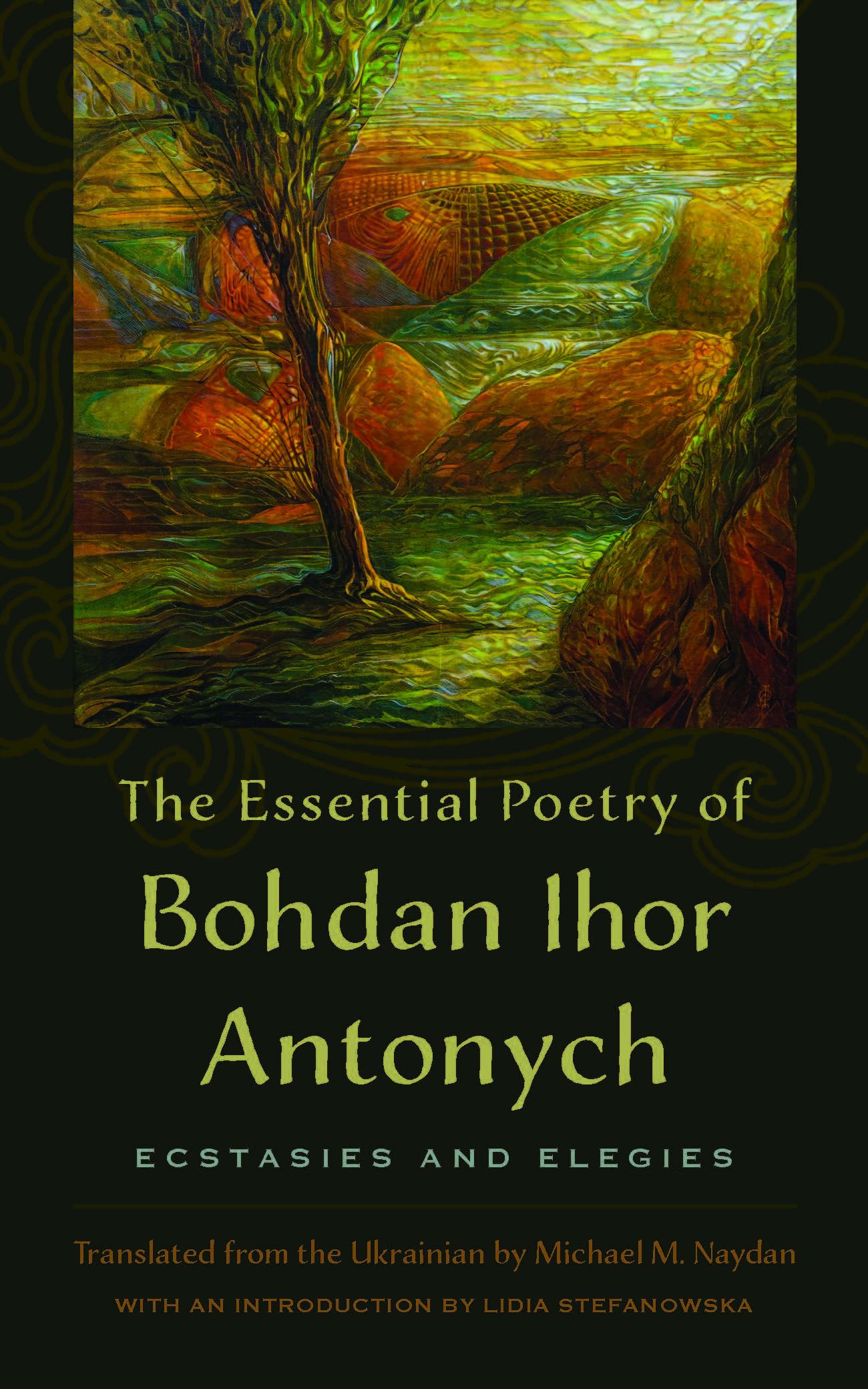 Vorderes Coverbild The Essential Poetry of Bohdan Ihor Antonych