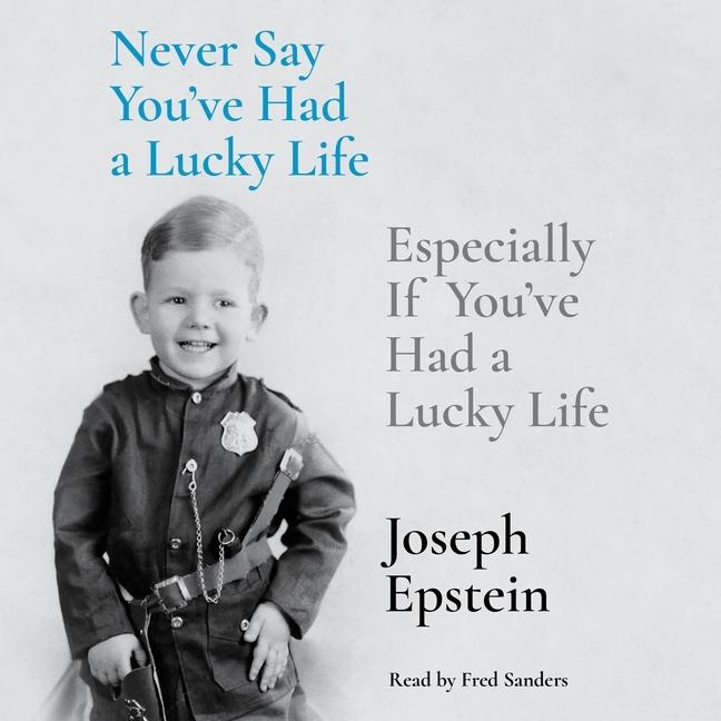 Vorderes Coverbild Never Say You've Had a Lucky Life