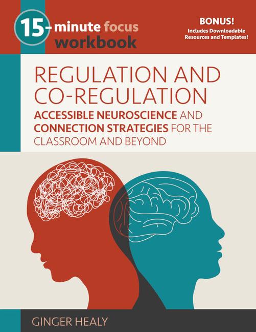 Vorderes Coverbild 15-Minute Focus: Regulation and Co-Regulation Workbook