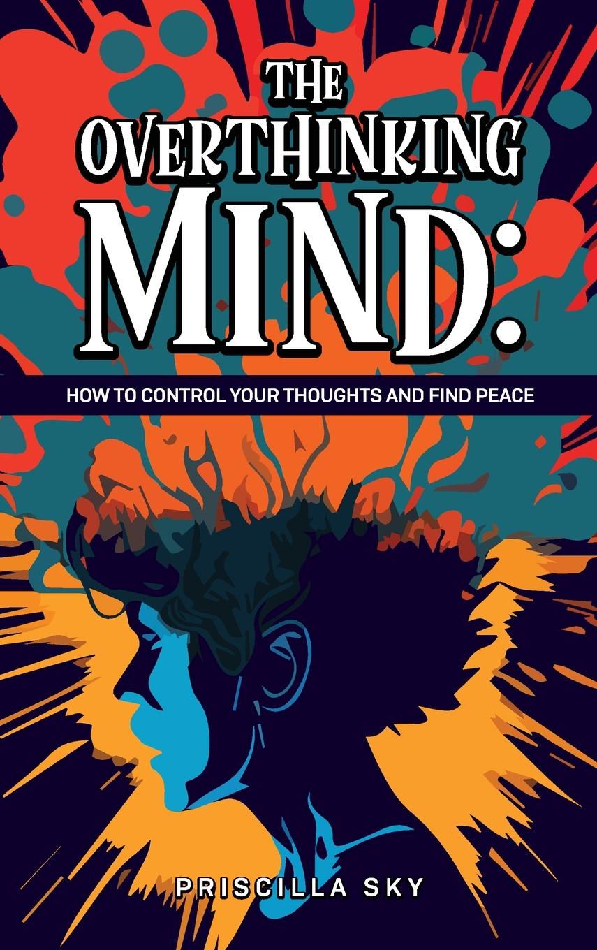 Vorderes Coverbild The Overthinking Mind