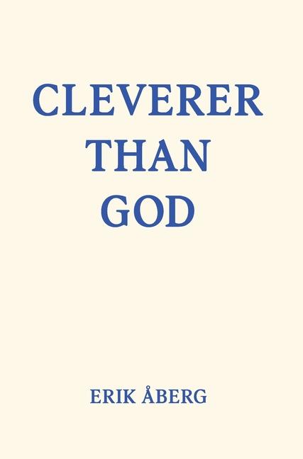 Vorderes Coverbild Cleverer Than God