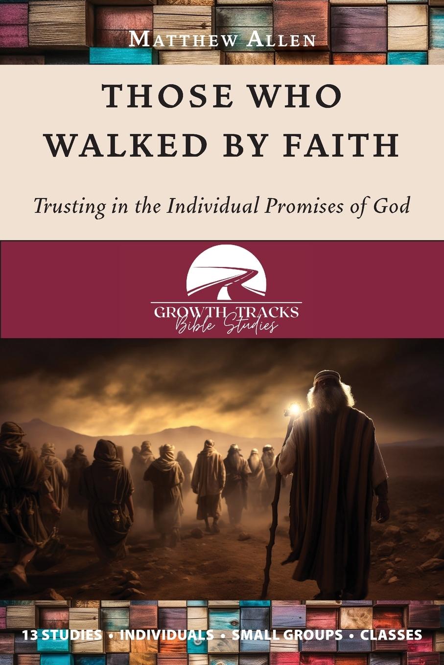 Vorderes Coverbild Those Who Walked by Faith