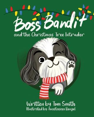 Vorderes Coverbild Boss Bandit and the Christmas Tree Intruder