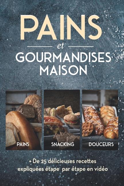 Vorderes Coverbild Pains et gourmandises maison