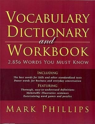 Vorderes Coverbild Vocabulary Dictionary and Workbook: 2,856 Words You Must Know