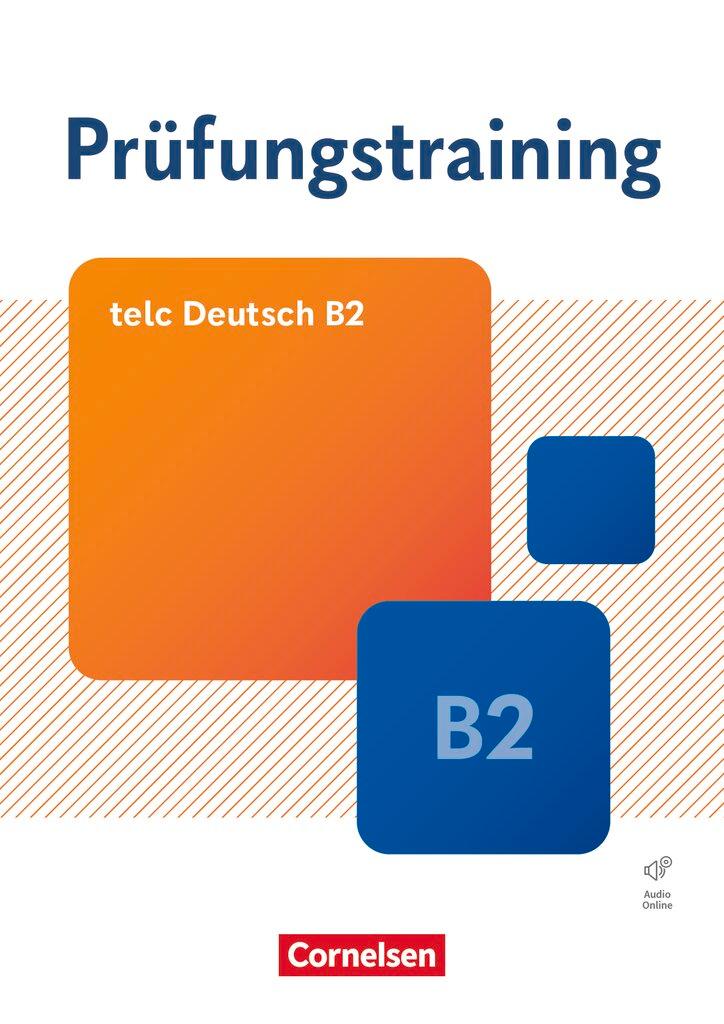 Vorderes Coverbild Prüfungstraining DaF B2. telc Deutsch B2 - Übungsbuch mit Lösungsbeileger und Audio-Download