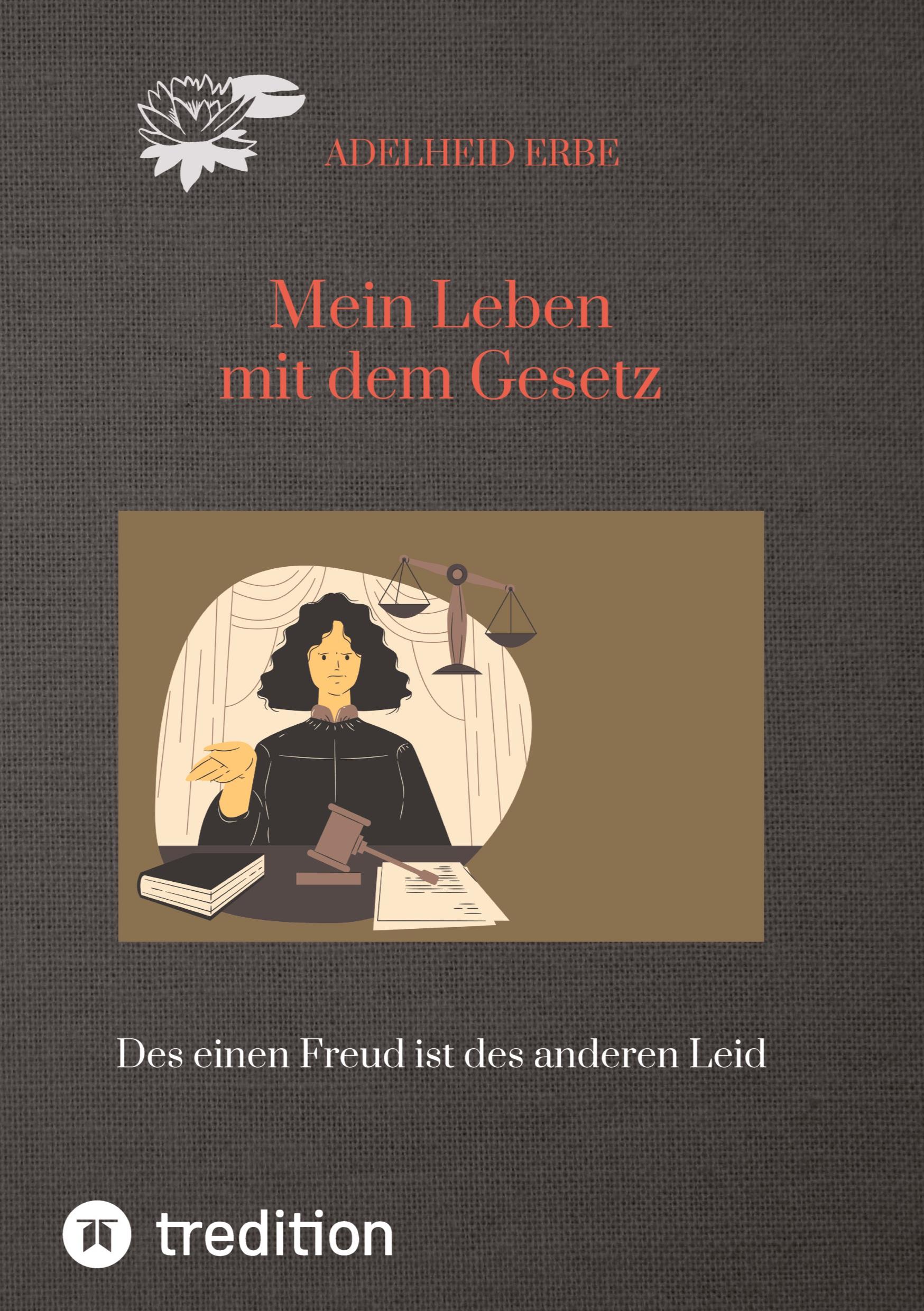 Vorderes Coverbild Mein Leben mit dem Gesetz