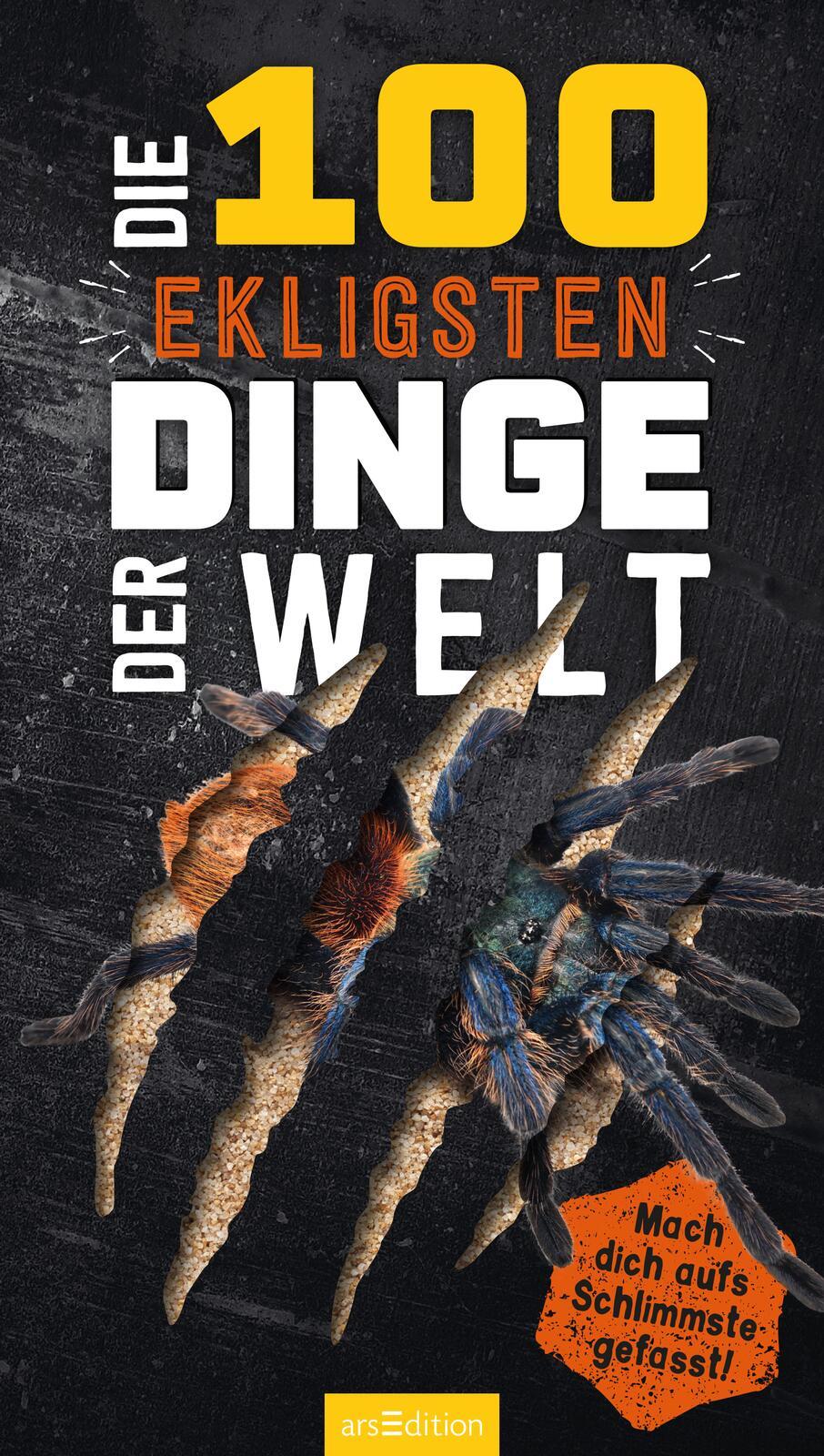 Beispielinhalt (Bild) Die 100 ekligsten Dinge der Welt