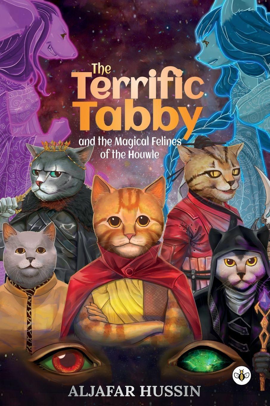 Vorderes Coverbild The Terrific Tabby and the Magical Felines of the Houwle