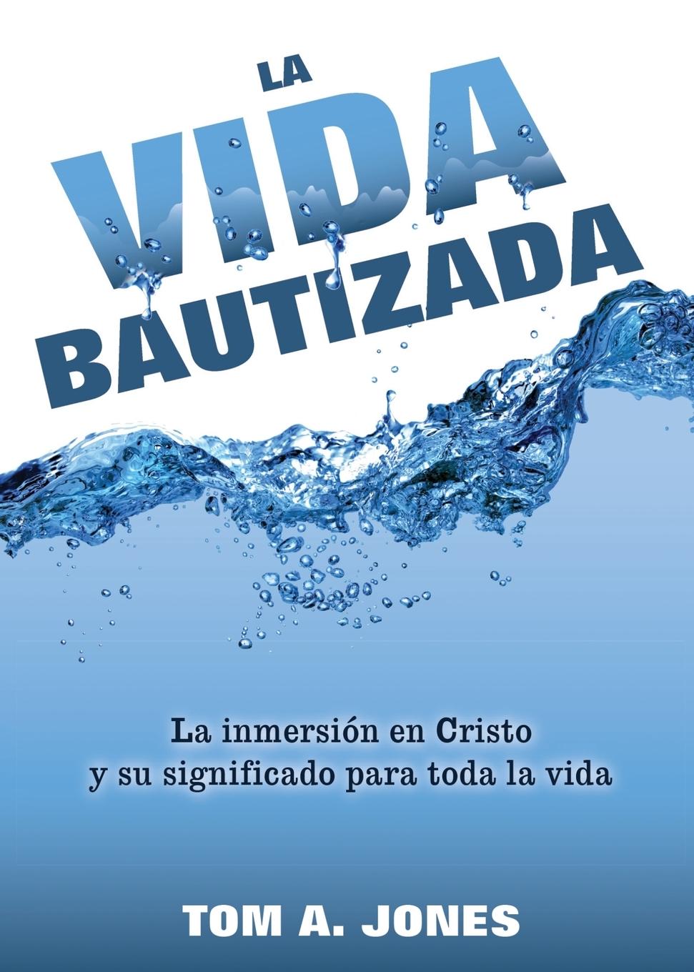 Vorderes Coverbild La Vida Bautizada