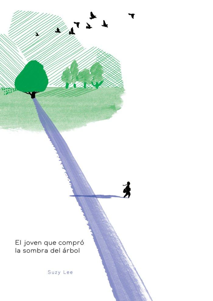 Vorderes Coverbild El joven que compró la sombra del árbol