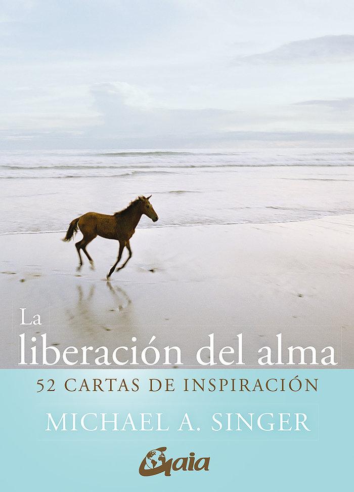 Vorderes Coverbild La liberación del alma. 52 cartas de inspiración