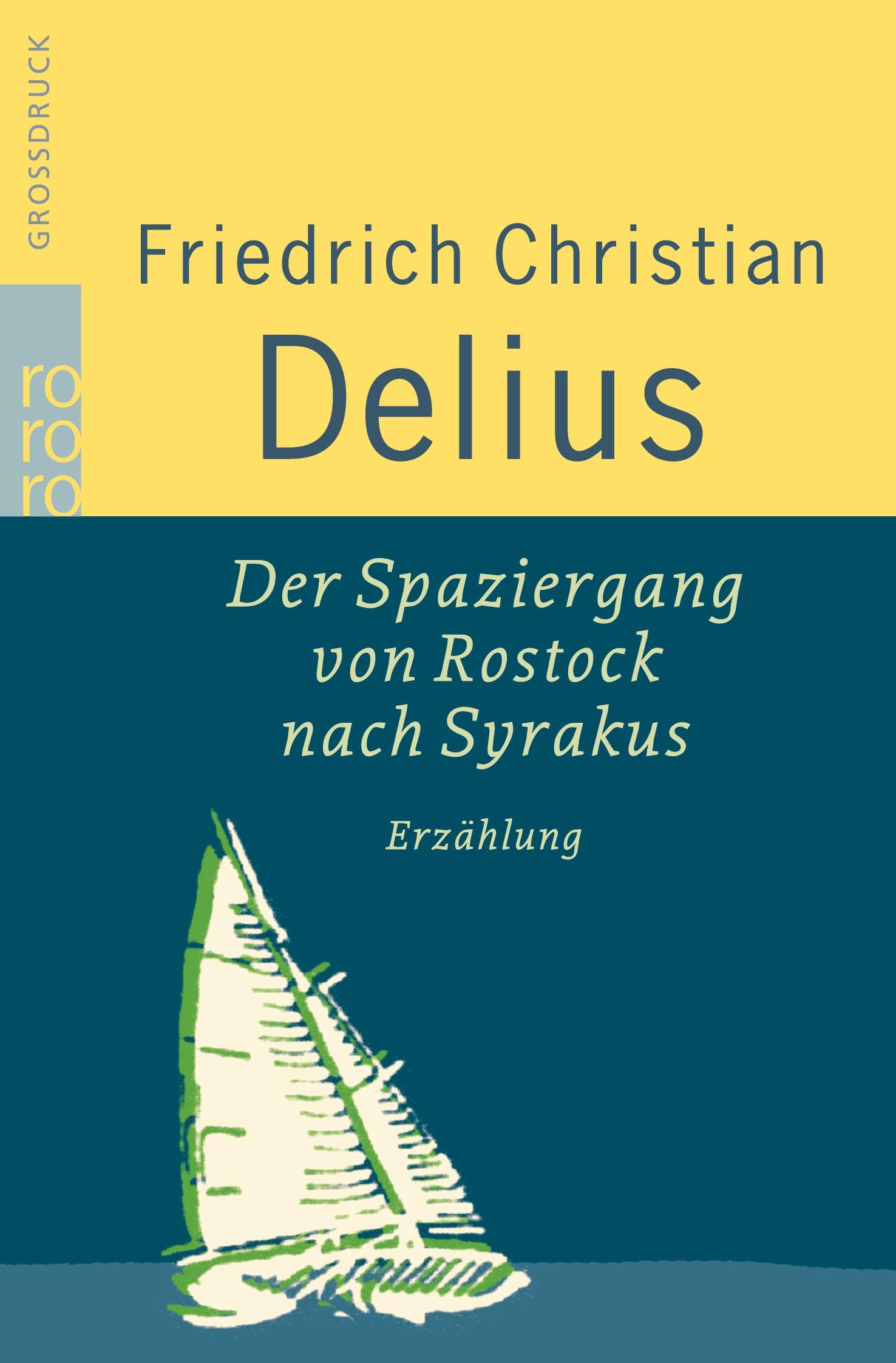 Vorderes Coverbild Der Spaziergang von Rostock nach Syrakus
