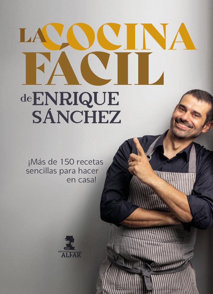 Vorderes Coverbild La cocina fácil de Enrique Sánchez: Más de 150 recetas sencillas para hacer en casa