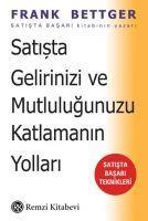 Vorderes Coverbild Satista Gelirinizi ve Mutlulugunuzu Katlamanin Yollari