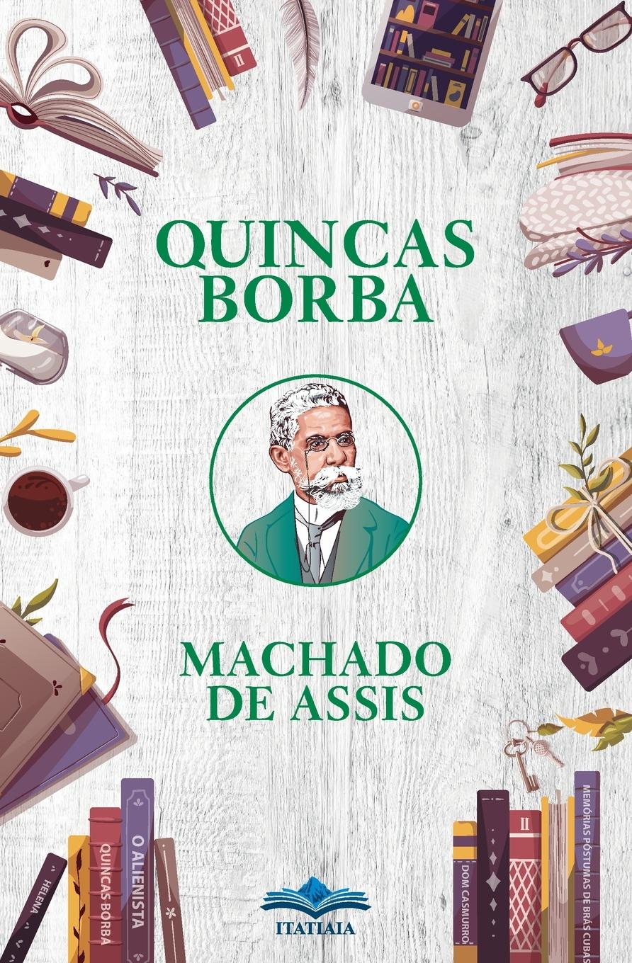 Vorderes Coverbild Quincas Borba