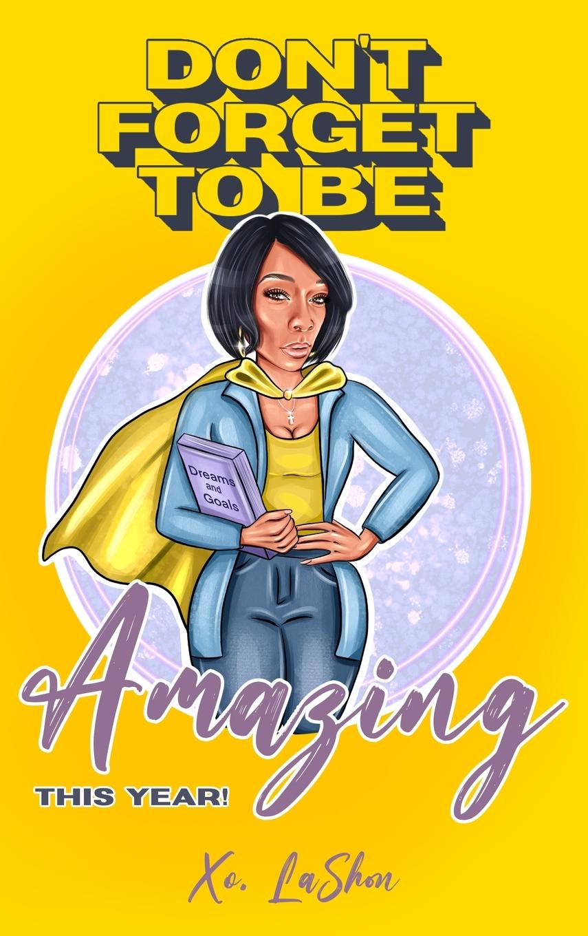 Vorderes Coverbild Don't Forget To Be Amazing This Year