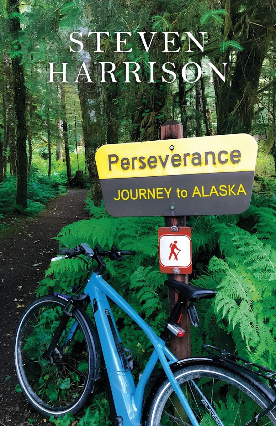 Vorderes Coverbild Perseverance, Journey to Alaska