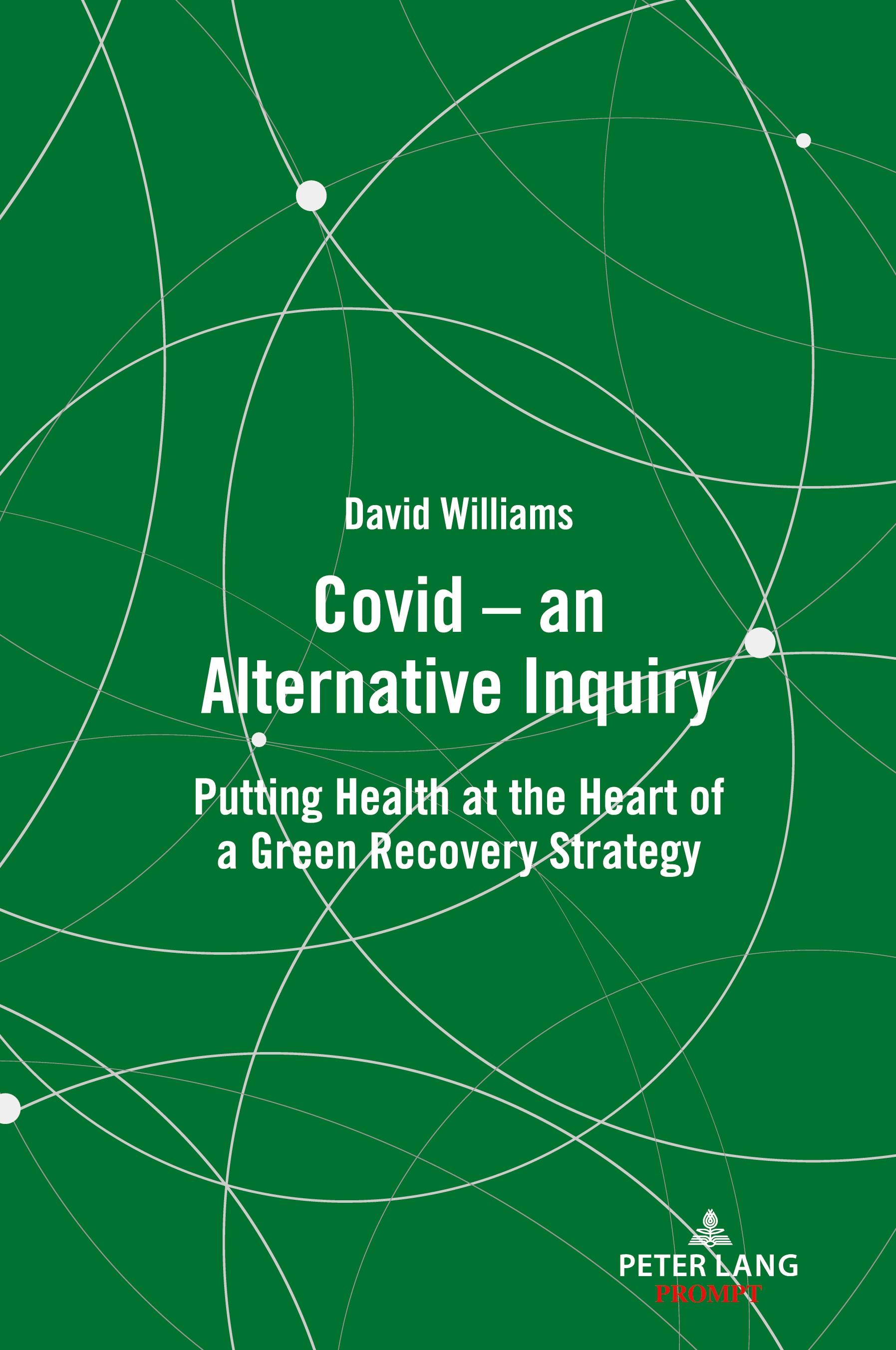 Vorderes Coverbild Covid - an Alternative Inquiry