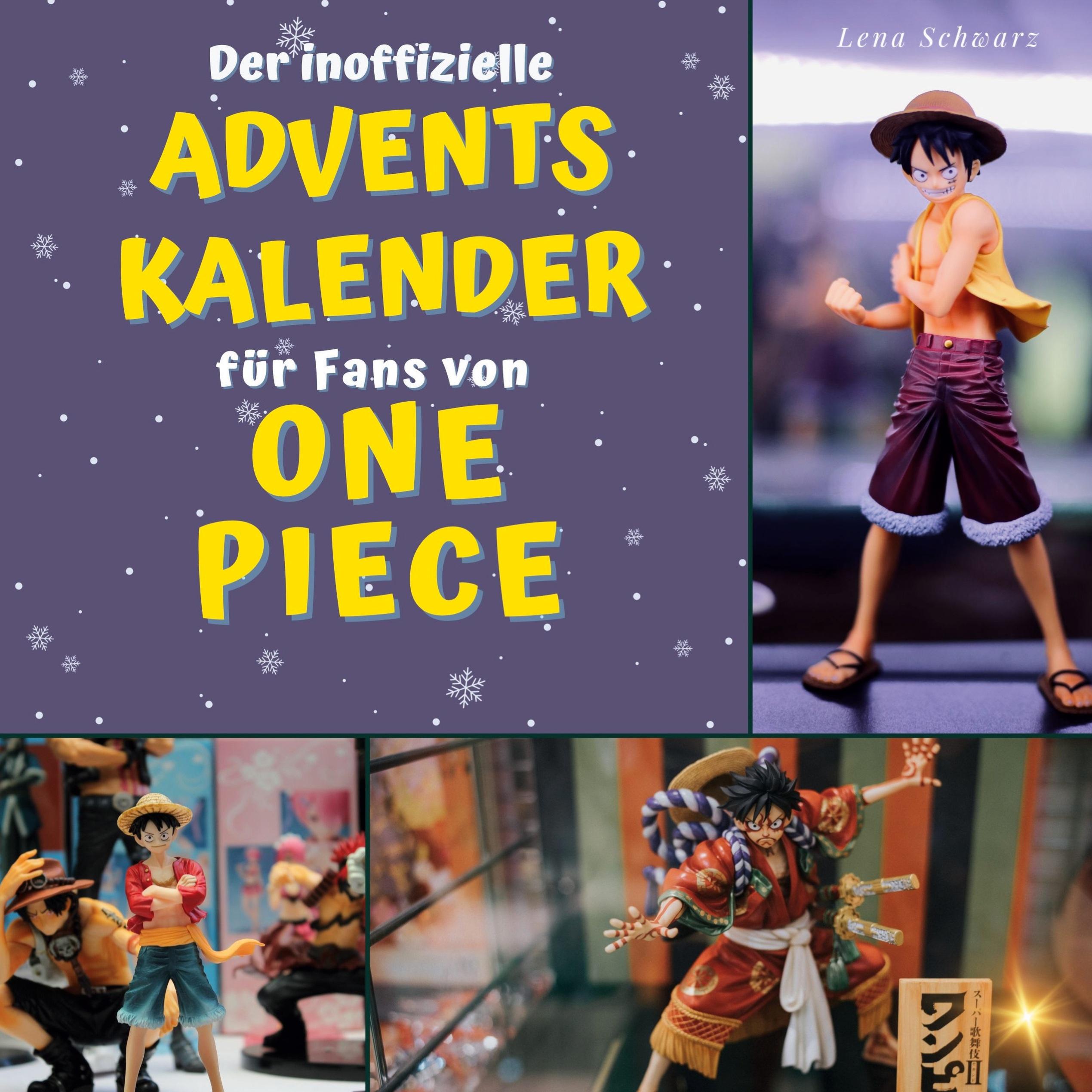 Vorderes Coverbild Der inoffizielle Adventskalender <br> für Fans von <br> One Piece