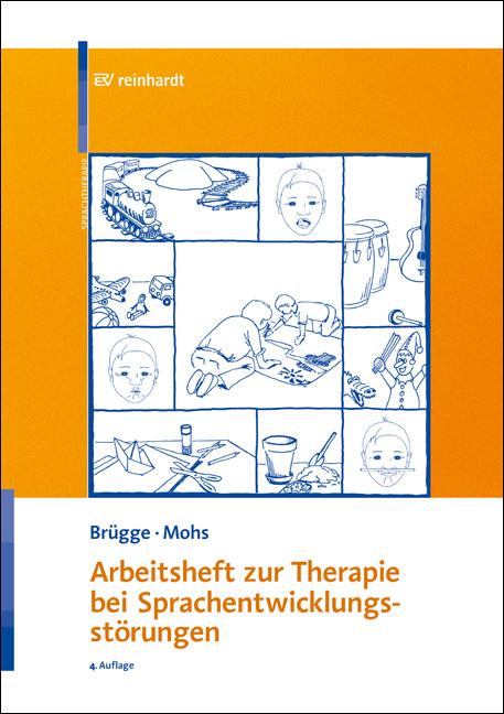 Vorderes Coverbild Arbeitsheft zur Therapie bei Sprachentwicklungsstörungen