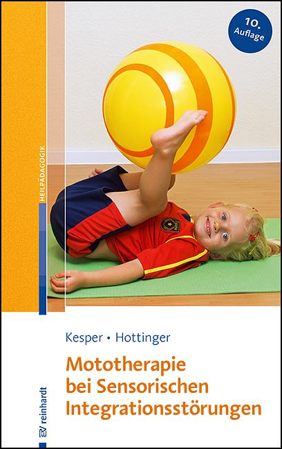 Vorderes Coverbild Mototherapie bei Sensorischen Integrationsstörungen