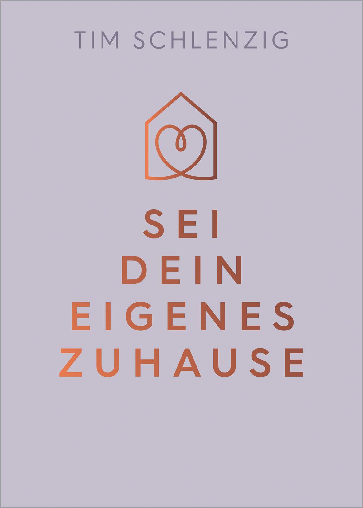 Vorderes Coverbild Sei dein eigenes Zuhause