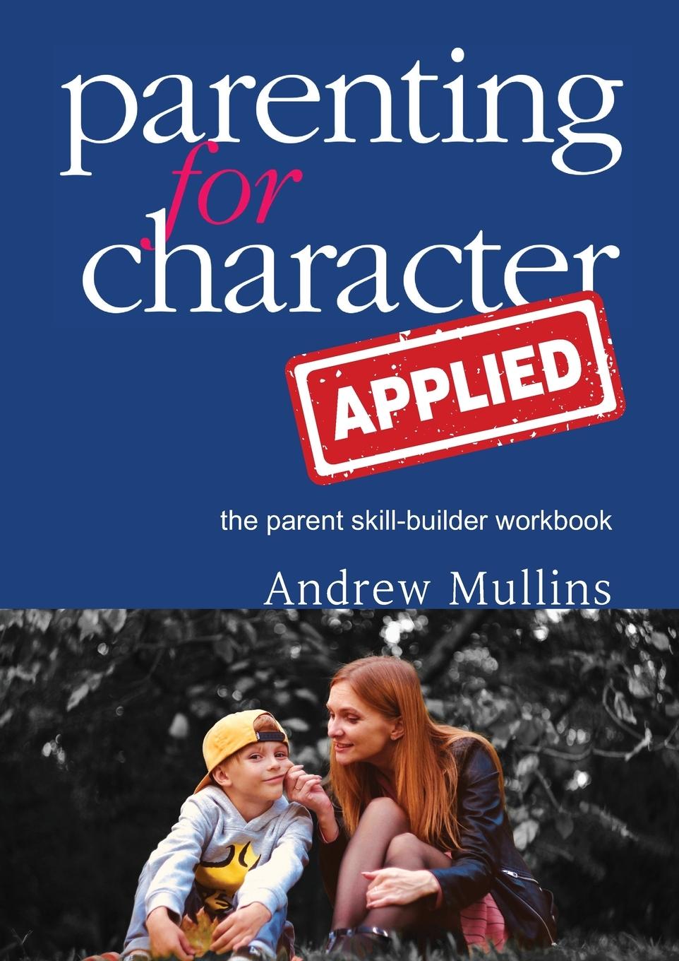 Vorderes Coverbild Parenting for Character Applied
