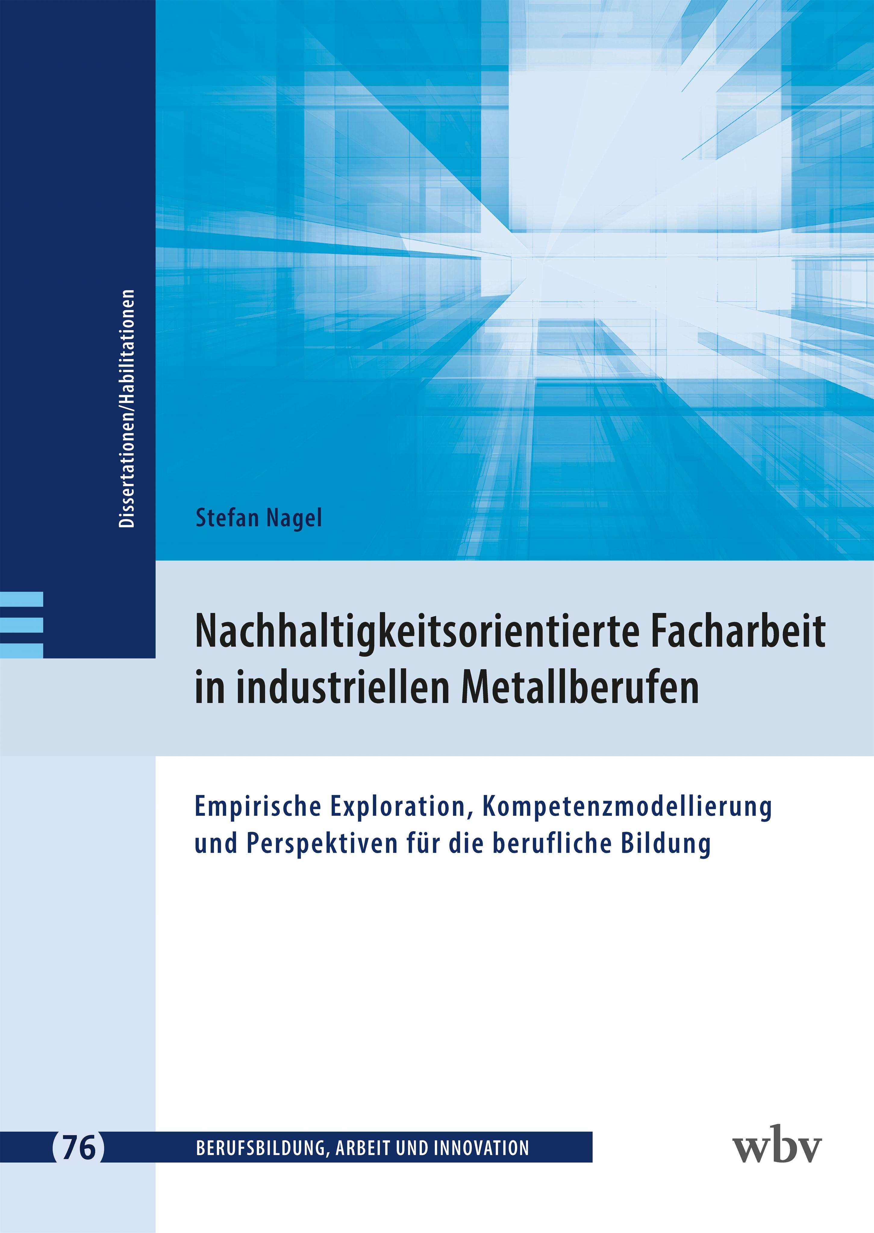 Vorderes Coverbild Nachhaltigkeitsorientierte Facharbeit in industriellen Metallberufen