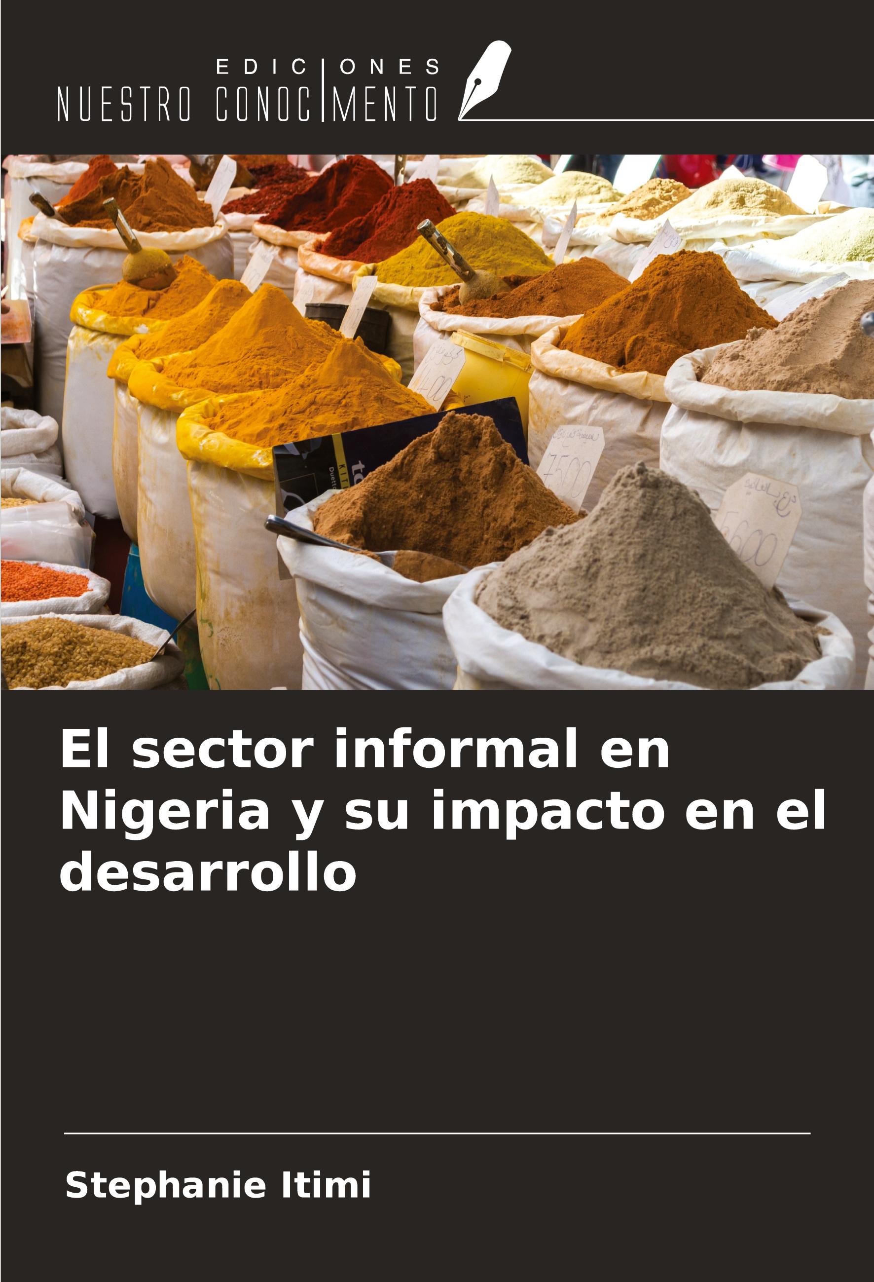 Vorderes Coverbild El sector informal en Nigeria y su impacto en el desarrollo