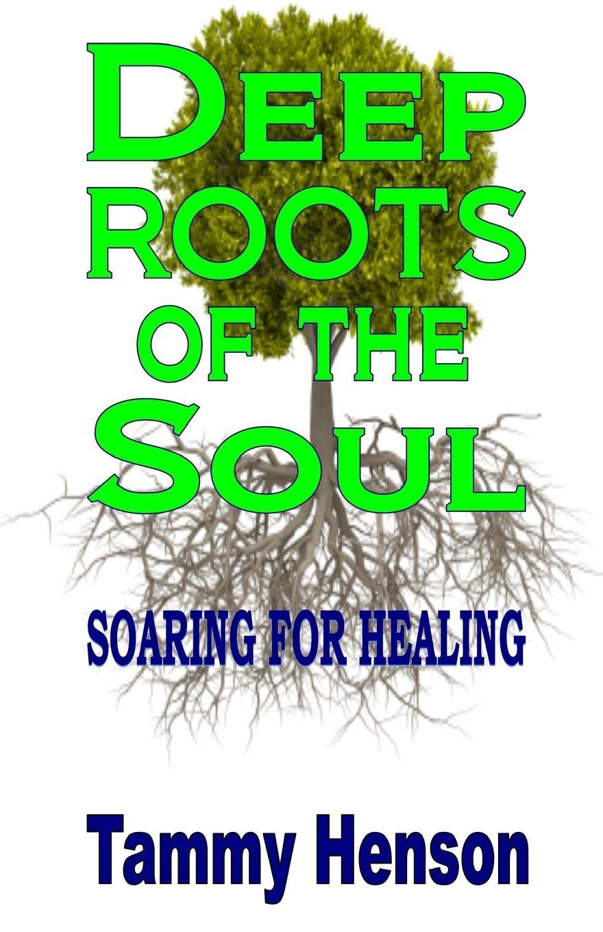 Vorderes Coverbild Deep Roots of the Soul
