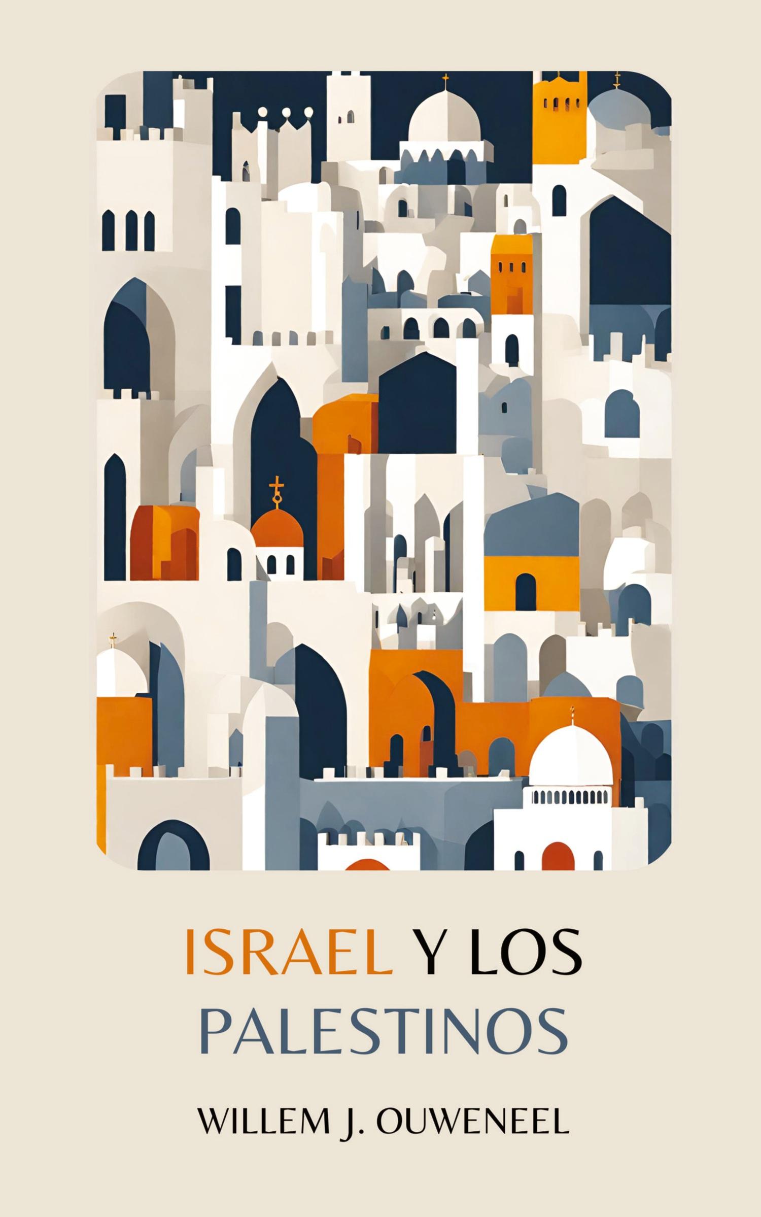 Vorderes Coverbild Israel y los Palestinos