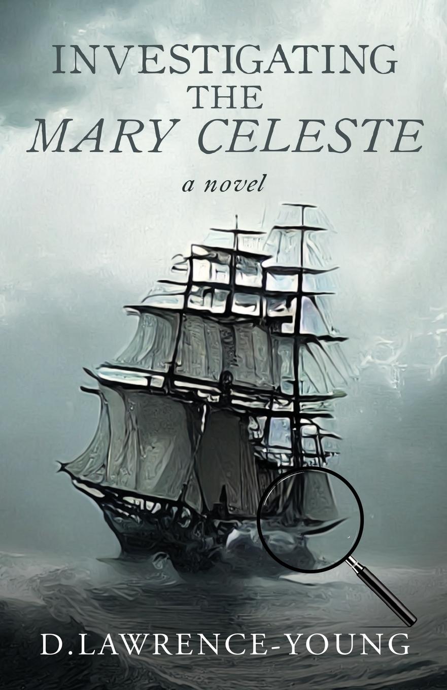 Vorderes Coverbild Investigating the Mary Celeste