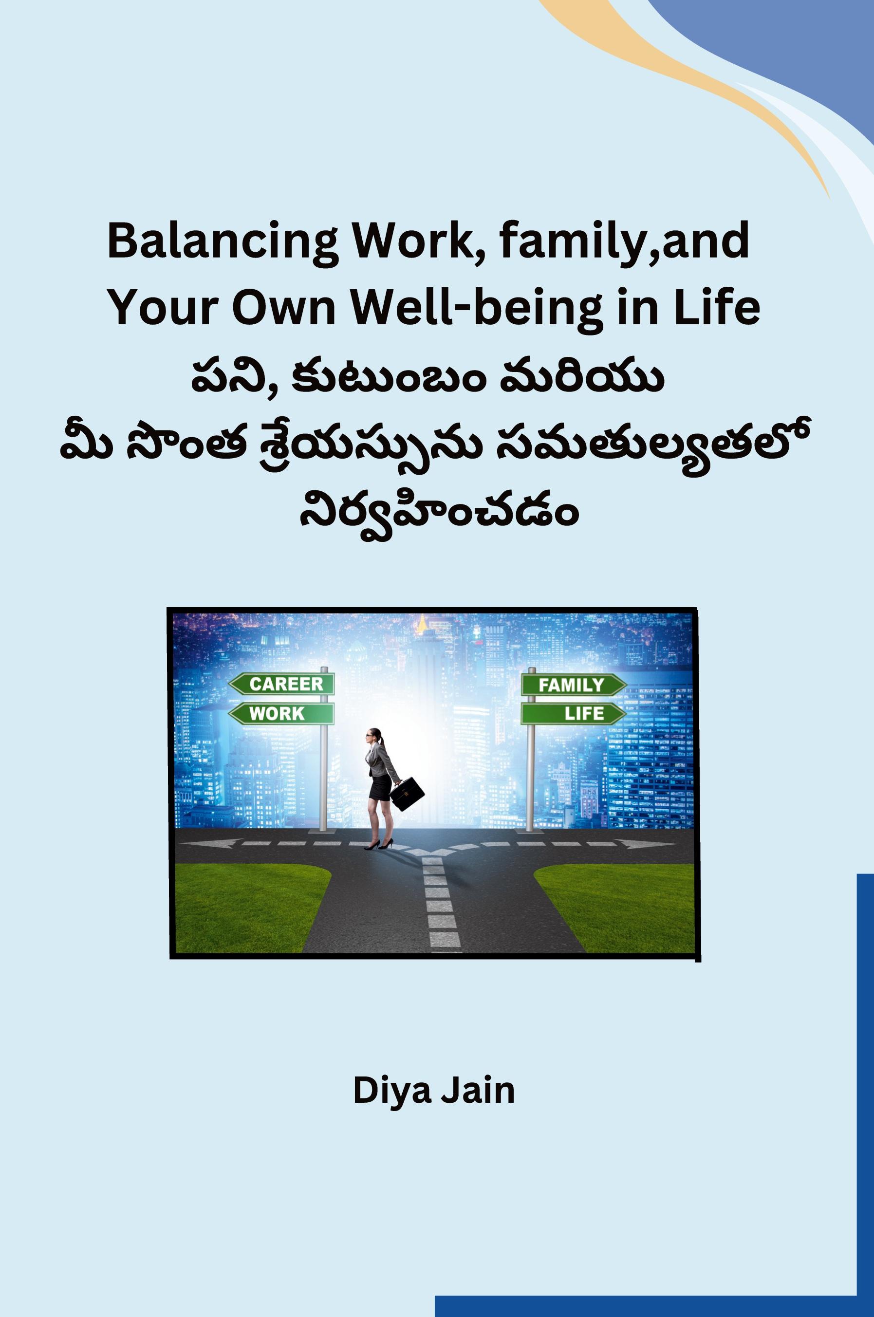 Vorderes Coverbild Balancing Work, family,and Your Own Well-being in Life