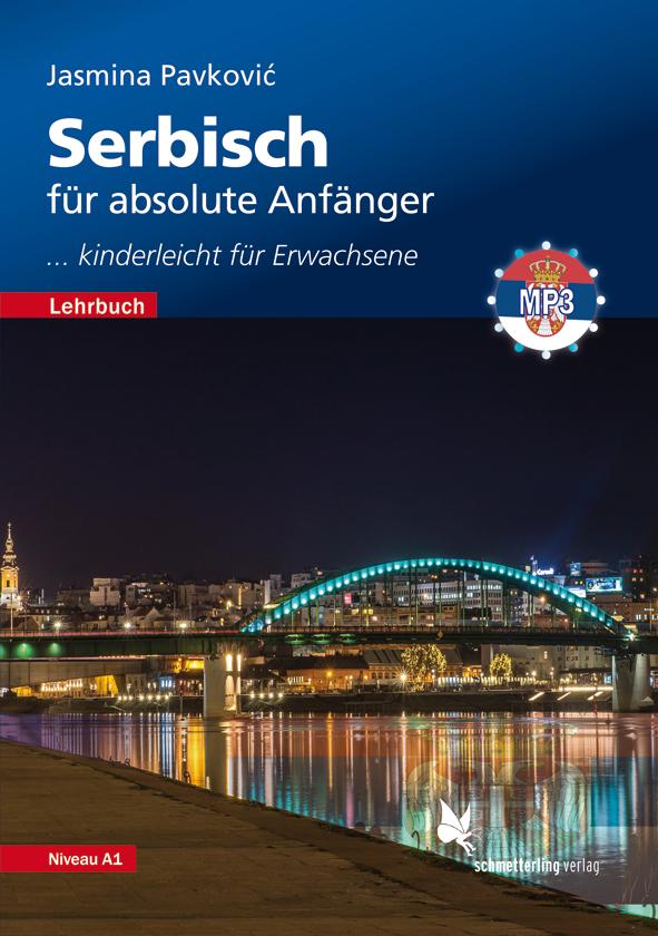 Vorderes Coverbild Serbisch für absolute Anfänger. Lehrbuch, Niveau A1