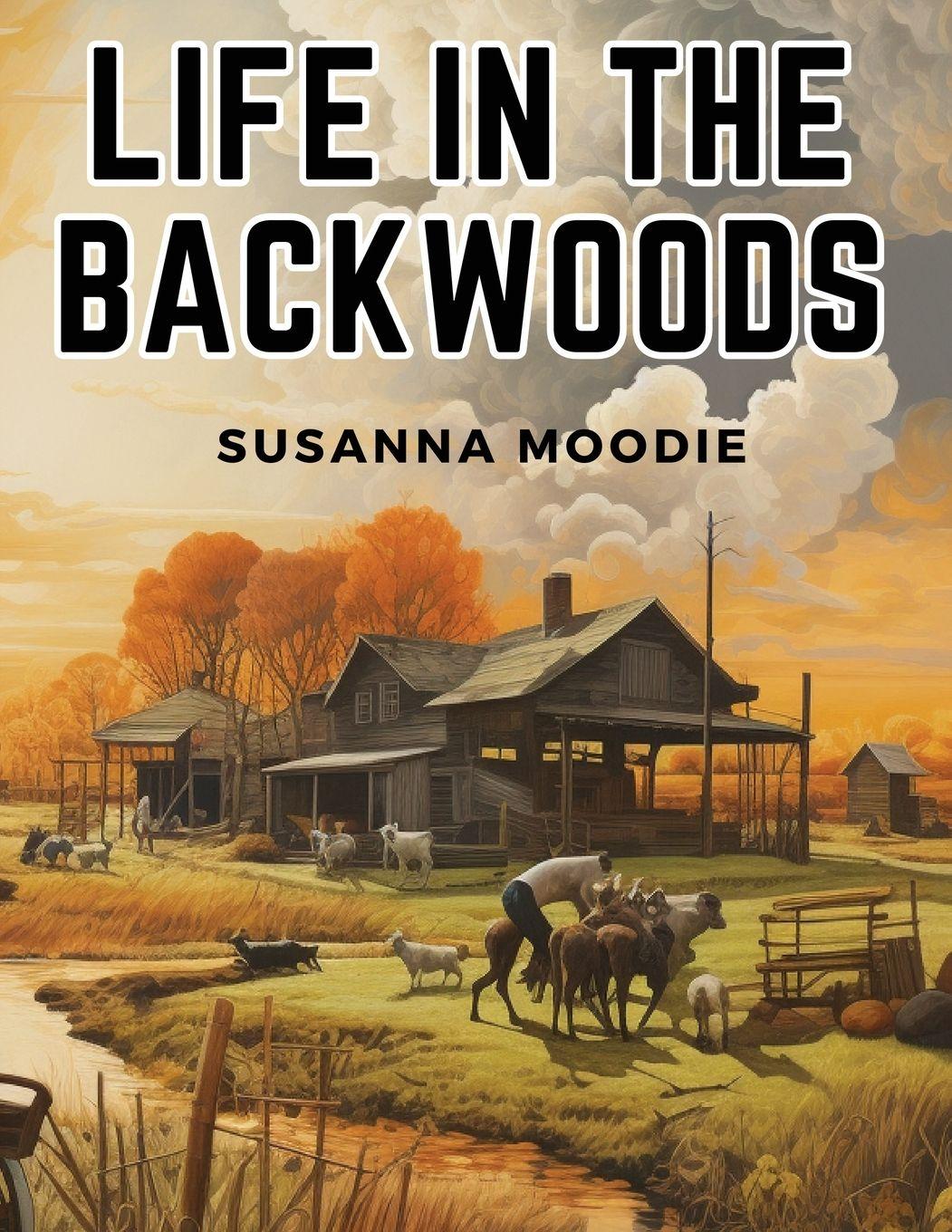 Vorderes Coverbild Life in the Backwoods