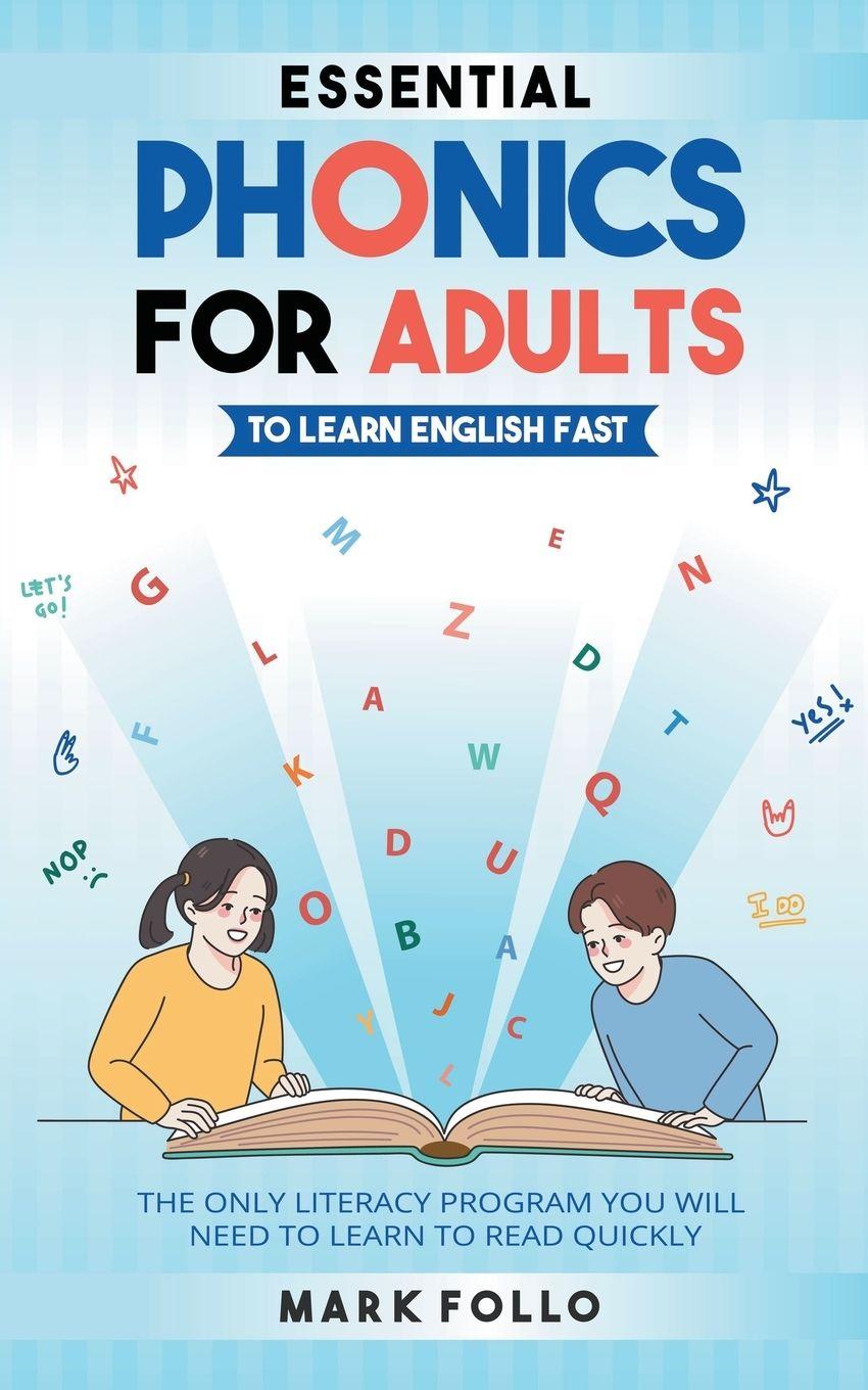 Vorderes Coverbild Essential Phonics For Adults To Learn English Fast