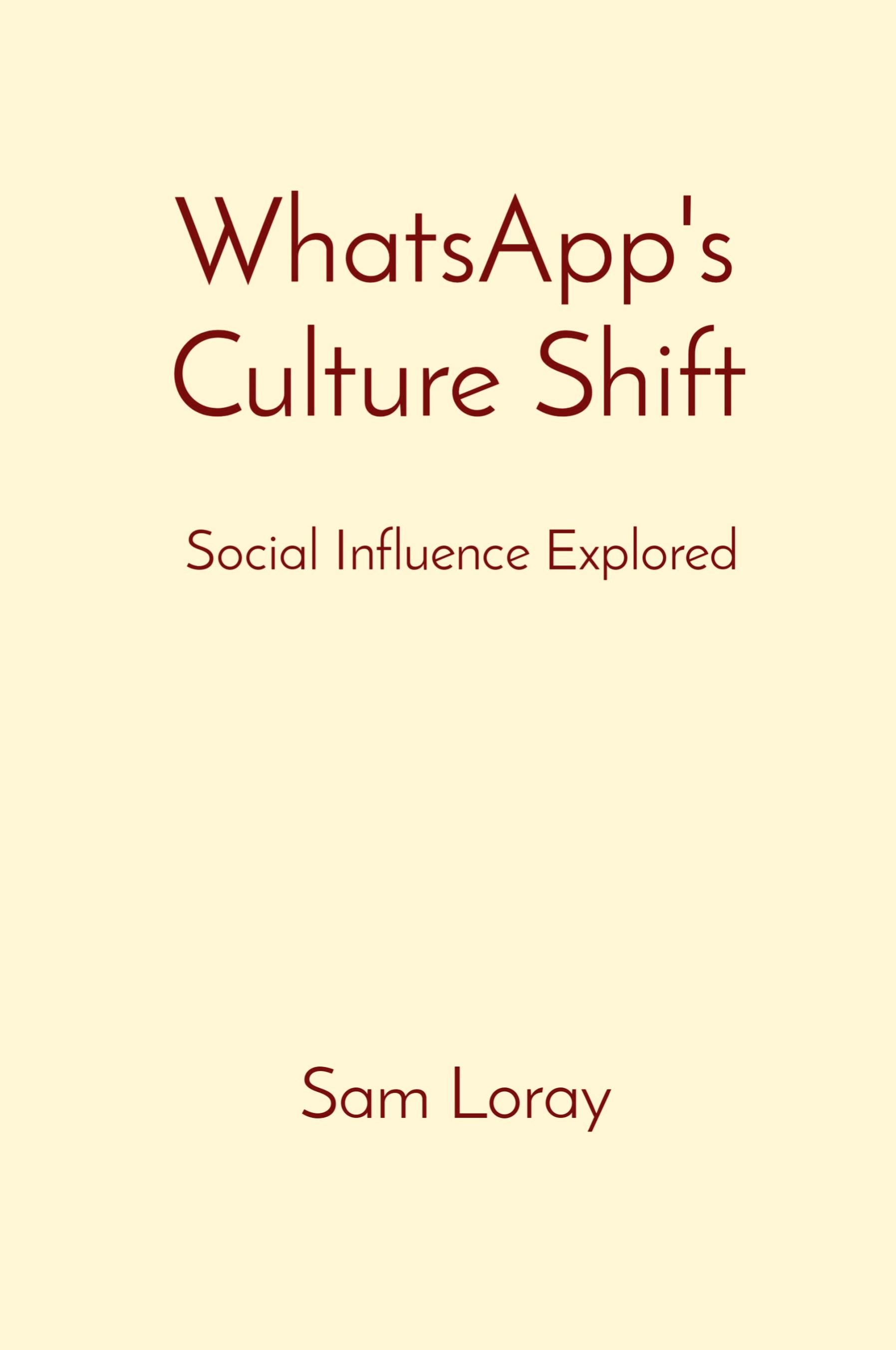 Vorderes Coverbild WhatsApp's Culture Shift