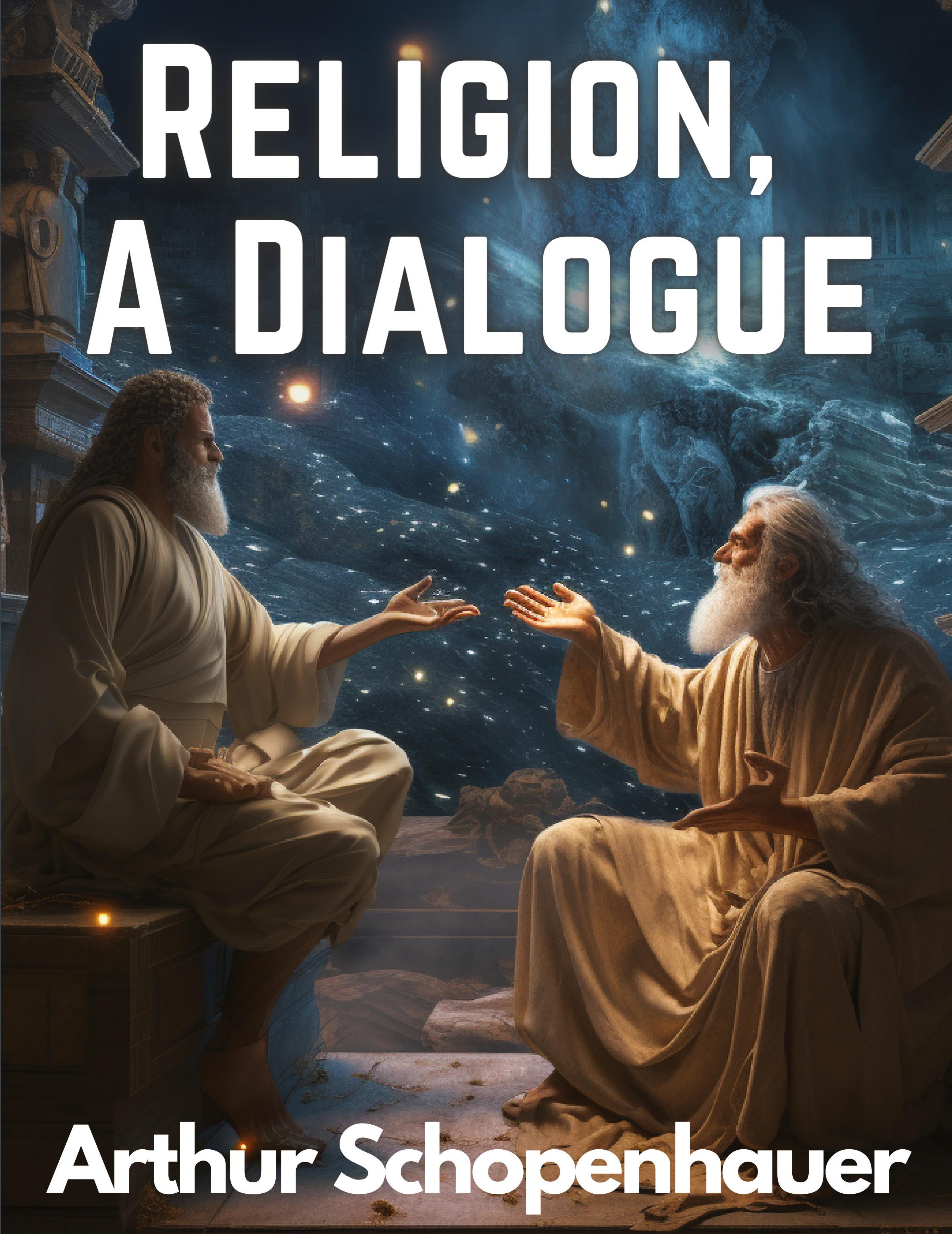 Vorderes Coverbild Religion, A Dialogue