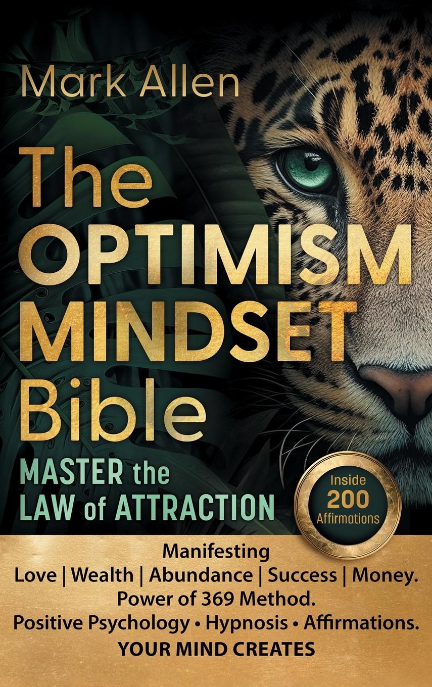 Vorderes Coverbild The OPTIMISM MINDSET Bible. Master the Law of Attraction
