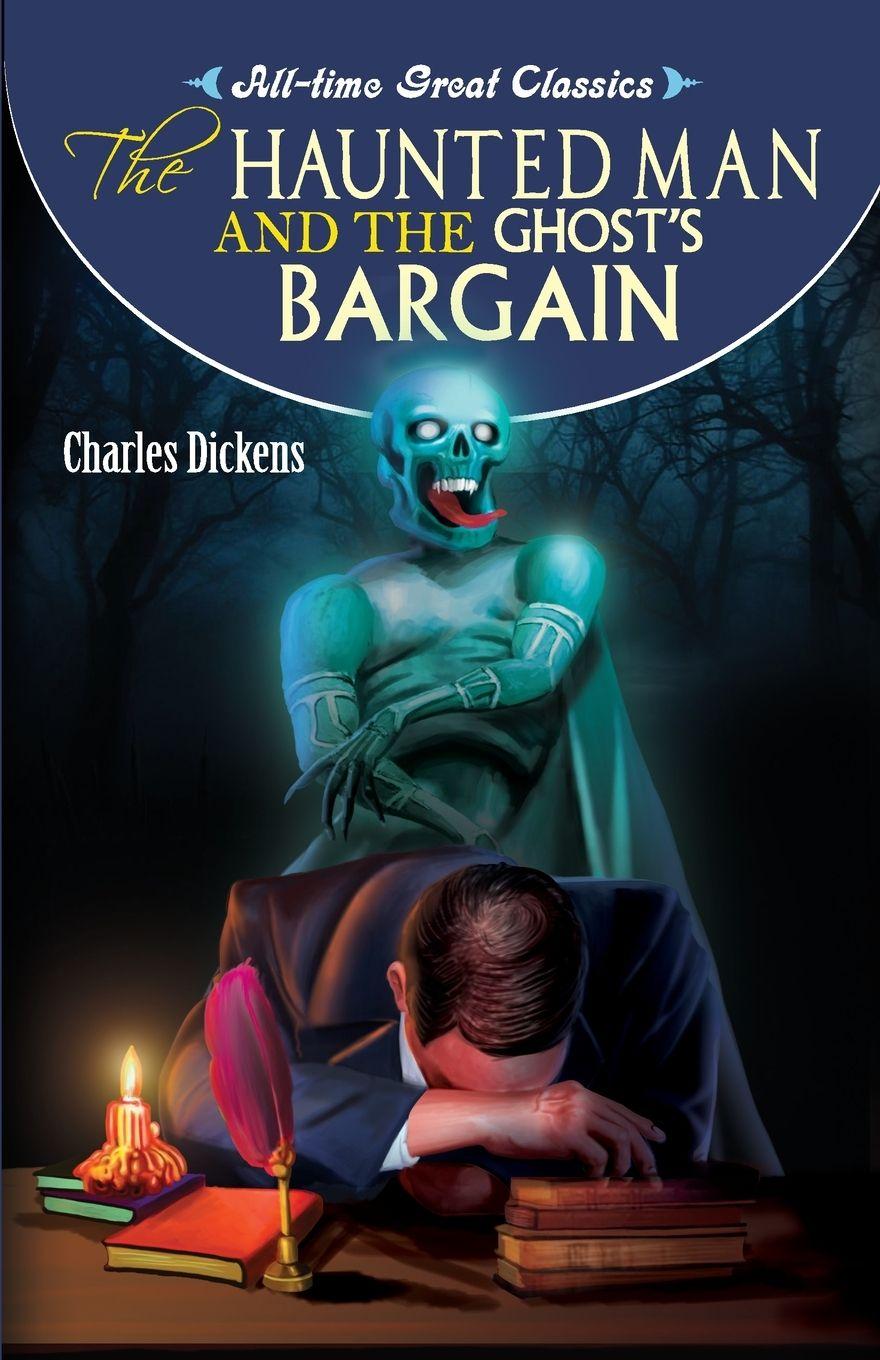 Vorderes Coverbild The Haunted Man and the Ghost's Bargain