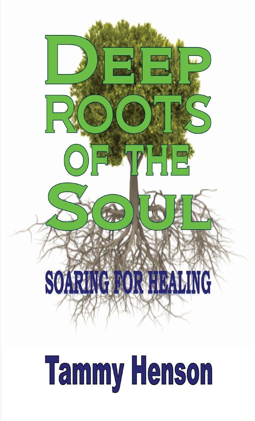 Vorderes Coverbild Deep Roots of the Soul