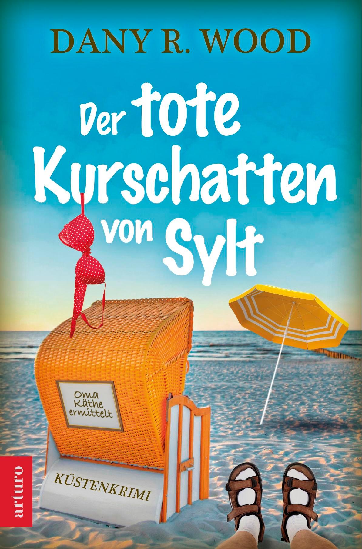 Vorderes Coverbild Der tote Kurschatten von Sylt
